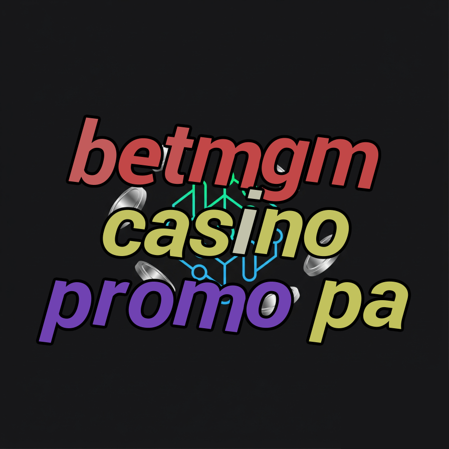 betmgm casino promo pa